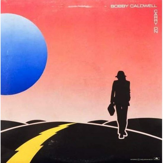 Пластинка Bobby Caldwell Carry On